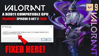 A d3d11compatible gpu feature level 110 shader model 50 is required to run the engine Valorant [upl. by Jandel]