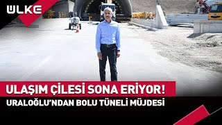 Ulaşım Çilesi Son Buluyor Bakan Uraloğlu Bolu Dağı Dağı Müjdesini Duyurdu haber [upl. by Nonnelg967]