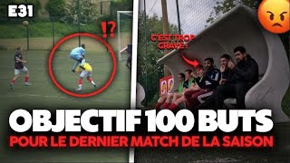 E31  Objectif 100 buts match du record les joueurs déjouent complètement… [upl. by Animas929]