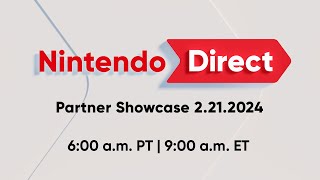 Nintendo Direct Announced for Feb 21st  25 Minutes Long but its a Partner Showcase [upl. by Ydnyc]