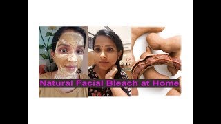 100Natural Facial Bleach at Home  Skin lightiningamp Glowing spotless fair skin [upl. by Gronseth]