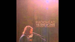 Radiohead  Codex  Live from The Basement HD [upl. by Nobile29]