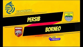 Persib vs Borneo  Lega Indonesiana 1  live [upl. by Lledal]