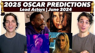 2024 Oscar Predictions  Lead Actors  June 2024 [upl. by Dlanar]