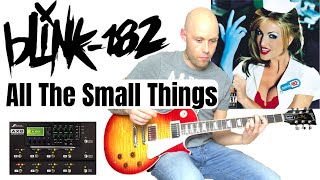 blink 182  All The Small Things Guitar Cover  Fractal Audio AX8 [upl. by Ziza]