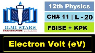 electron volt 2nd year physics class 12 physics chapter 11 electrostatics [upl. by Acinot]