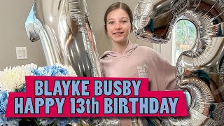 OutDaughtered  Blayke Busbys Special Treatment On Her 13th BIRTHDAY Officially TEENAGER [upl. by Dagley]