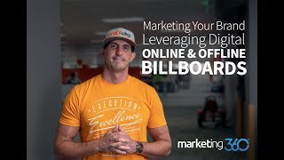 Digital Billboard Brand Marketing Strategy  Fuel Your Brand  Marketing 360 [upl. by Rusel]