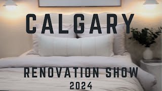 CALGARY RENOVATION SHOW 2024 [upl. by Jacobba944]