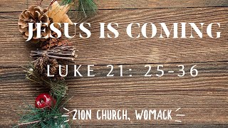 Jesus Is Coming  Zion Church at Womack December 1 2024 [upl. by Eseyt]