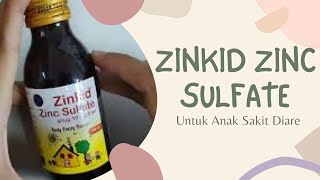 Review Obat Zinkid Zinc Sulfate untuk Anak Sakit Diare [upl. by Undis]