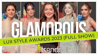 LUX Style Awards 2023  Hania Amir  Yumna Zaidi  Kaifi Khalil  Full Show [upl. by Jaye]