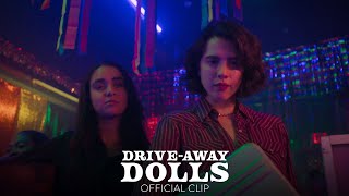 DRIVEAWAY DOLLS  quotDemocratsquot Official Clip  Now Playing Only In Theaters [upl. by Salisbarry963]