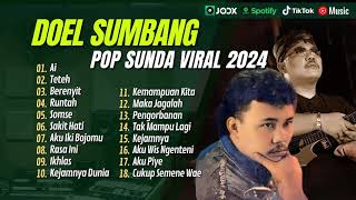 ALBUM POP SUNDA DOEL SUMBANG  TETEH AI BERENYIT RUNTAH SOMSE  LAGU TEMBANG KENANGAN [upl. by Ahsas75]