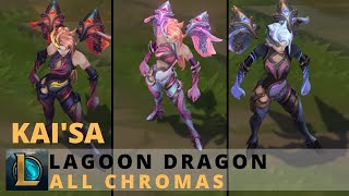 Lagoon Dragon KaiSa All Chromas  League of Legends [upl. by Ilenay364]