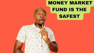 This is why Money market Fund is the safest investment Ever [upl. by Ennayd232]