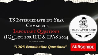 TS Intermediate 1st Year Commerce IQ List for IPE 2024 learnaturdesk [upl. by Rogergcam380]