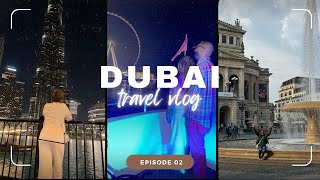 Travel Series Ep 2  Dubai Birthday Celebration Dubai Mall Yacht Cruise and more  Travel Vlog [upl. by Kushner]