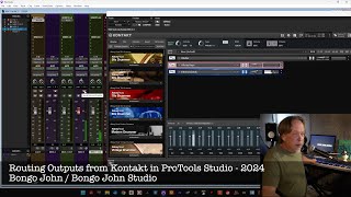 Routing Outputs from Kontakt in Pro Tools Studio 2024 [upl. by Stanislaus]