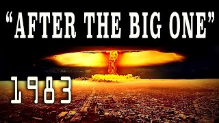 quotAfter the Big One Nuclear War on the Prairiesquot 1983 Cold War Film [upl. by Gainer6]