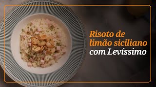 COMO FAZER RISOTO DE LIMÃO SICILIANO [upl. by Fanchet99]