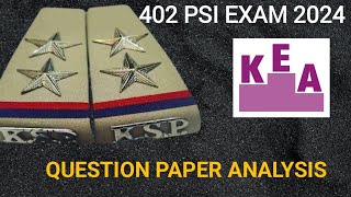 PSI QUESTION PAPER ANALYSIS 2024  PSI ಪ್ರಶ್ನೆಪತ್ರಿಕೆಯ ವಿಶ್ಲೇಷಣೆ 2024  PSI 402 kannada [upl. by Annaliese]