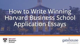 Harvard Business Schools NEW 20242025 MBA Application Essays [upl. by Edwin]