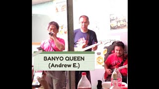 Banyo Queen Andrew E  jamming session only [upl. by Namilus]