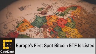 Europes First Spot Bitcoin ETF Is Listed in Amsterdam [upl. by Olympia]