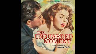 The Unguarded Moment Original Film Soundtrack 1956 [upl. by Dreddy]