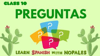 Spanish Class 10 How to ask questions in Spanish [upl. by Schoenberg]