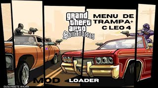 Como descargar Cleo 4 mod loader menús de trampa para gta san andreas todo en una carpeta [upl. by Lentha861]