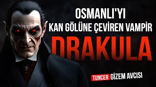 OSMANLIYI KAN GÖLÜNE ÇEVİREN VAMPİR DRAKULA VE FATİH SULTAN MEHMET [upl. by Zerlina]