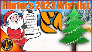 Flinters theHunter Call of the Wild Wishlist for 2023 and beyond [upl. by Uot]