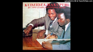 Kasongo Band🇿🇼 Kudzidza Hakuperi [upl. by Einhpets829]