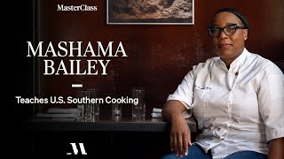 Mashama Bailey Teaches US Southern Cooking  Official Trailer  MasterClass [upl. by Zilla]