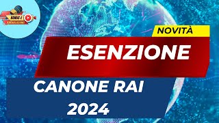 quotEsenzione Canone Rai 2024 Scopri i Requisiti Segreti e le Scadenze per Risparmiare Subitoquot [upl. by Hanus]