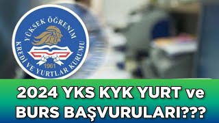 2024 YKS KYK YURT ve BURS BAÅžVURULARI ðŸ”¥ [upl. by Larianna837]