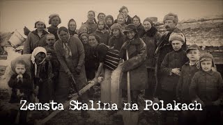 Zemsta Stalina na Polakach [upl. by Etnaled]