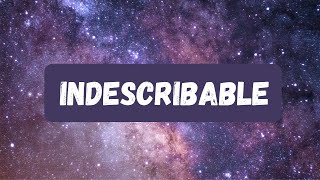 Indescribable  Instrumental with lyrics [upl. by Merrielle499]