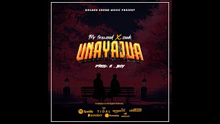 Mr firewood Unayajua featZuuh official lyrics [upl. by Champagne383]