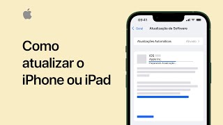 Como atualizar o iPhone ou iPad  Suporte da Apple [upl. by Fisa616]