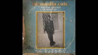 IDEMUDIA COLE amp THE TALENTS OF BENIN  OKPAIVIE [upl. by Richel391]