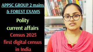 census 2025  polity current affairs appsc group 2 mainsforest exams appsc appscgroup2 polity [upl. by Oirretna352]