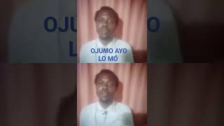 OJUMO AYO LO MO music accapella yeshuacommunity [upl. by Chester]