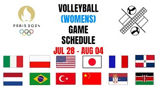 FULL SCHEDULE WOMENS VOLLEYBALL OLYMPIC PARIS 2024  OLYMPIC PARIS 2024 [upl. by Addy]