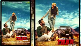 Thar Wala Yaar  Dilpreet Dhillon  Full Audio Song  Latest Punjabi Song 2015 [upl. by Anuat204]