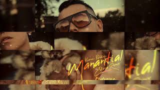 Manantial Edited Remix  Kevin Roldan Ft Kevvo Miky Woodz amp Lyanno [upl. by Aibsel587]