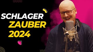 Schlager Zauber 2024 👻 Schlager Hits und vieles Mehr 💖 [upl. by Nnaesor]