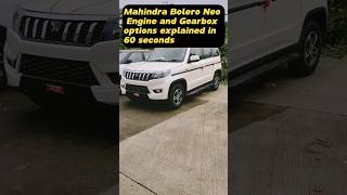 Mahindra Bolero Neo Engine and gearbox explained in 60 seconds boleroneo mahindra shorts [upl. by Nawtna]